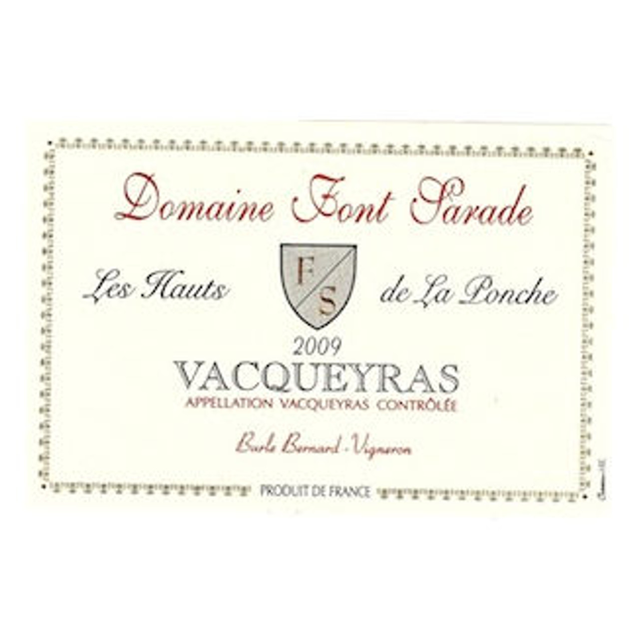 Domaine Font Sarade Vacqueyras Les Hauts de la Ponche 2023 750ml